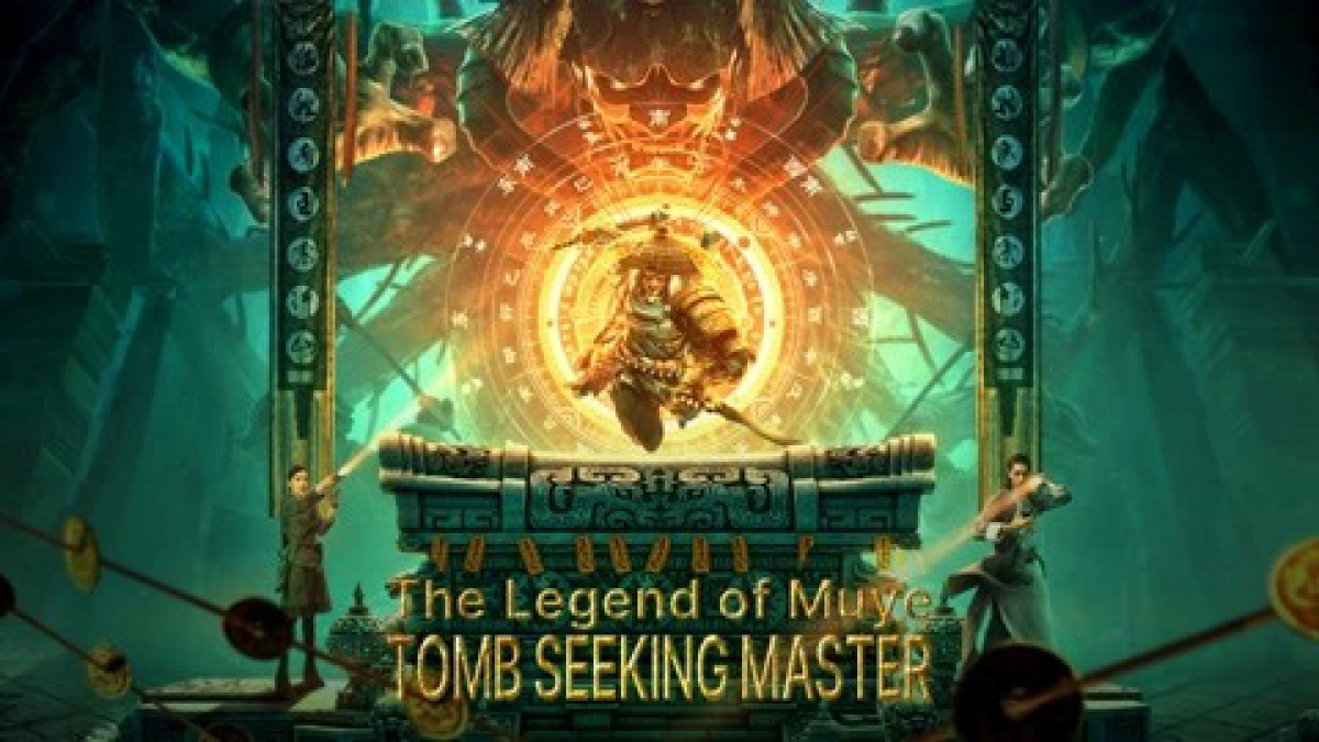 Mục Dã Quỷ Sự: Quan Sơn Thái Bảo (The Legend Of Muye:Tomb Seeking Master)