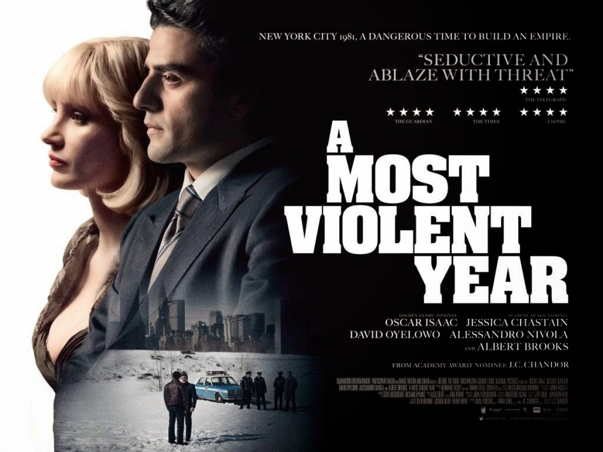 Năm Bạo Lực Nhất (A Most Violent Year)