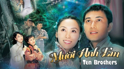 Người Anh Em (十兄弟)