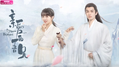Người Anh Em Thân Mến (My Dear Brothers)