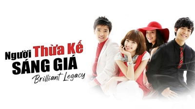 Người Thừa Kế Sáng Giá (Brilliant Legacy)