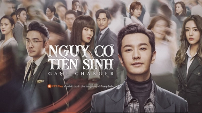 Nguy Cơ Tiên Sinh (Game Changer)