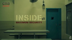 Nhà tù Changi: An ninh tối đa (Inside Maximum Security)