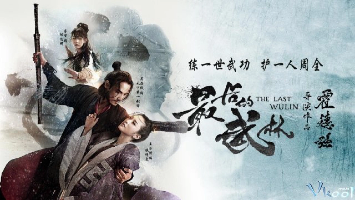 Nhất Đại Lãng Khách (The Last Wulin)