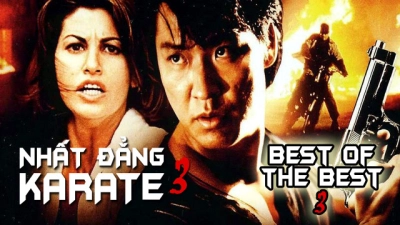 Nhất Đẳng Karate 3 (Best of The Best 3)