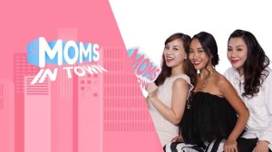 Nhỏ To Cùng Mẹ (Moms In Town)