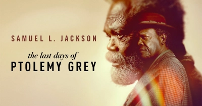 Những Ngày Cuối Của Ptolemy Grey (The Last Days of Ptolemy Grey)