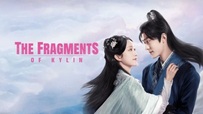 Niệm Niệm Nhân Gian Ngọc (The Fragments of Kylin)