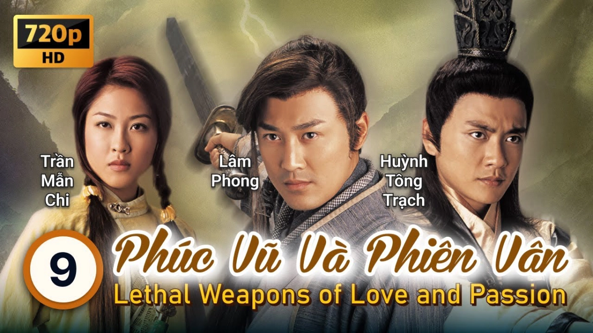 Phúc Vũ và Phiên Vân (Lethal Weapon Of Love And Passion)