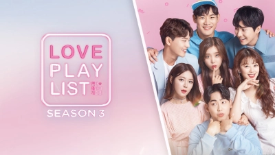 Playlist Tình Yêu (Phần 3) (Love Playlist (Season 3))