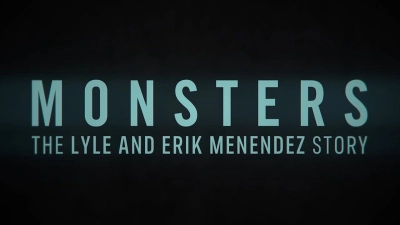 Quái Vật: Câu Chuyện Về Lyle Và Erik Menendez (Monsters)