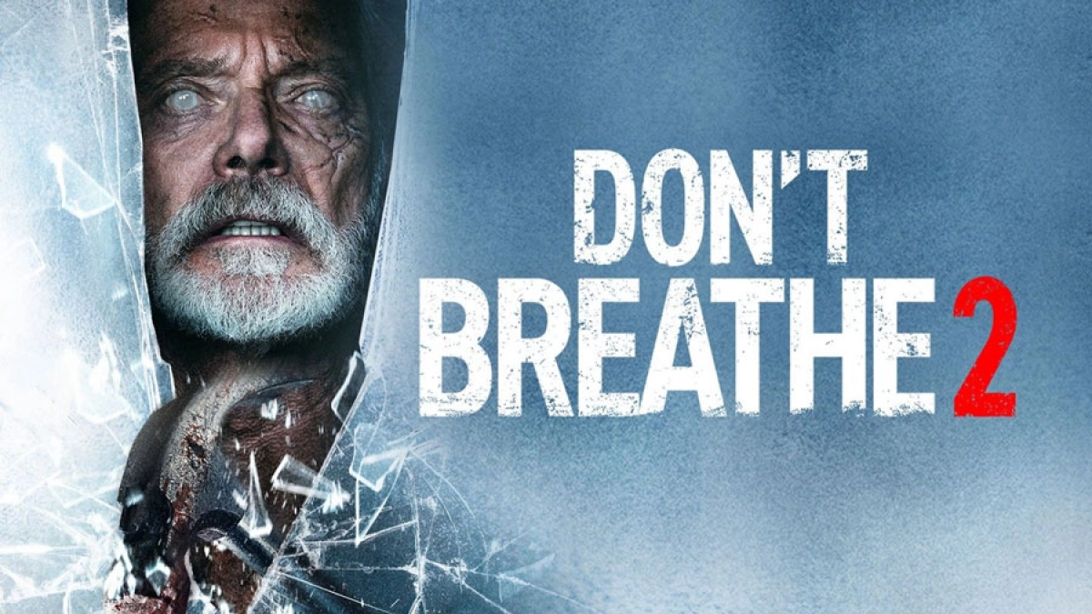 Sát Nhân Trong Bóng Tối 2 (Don't Breathe 2)