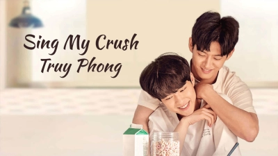 Sing My Crush: Truy Phong (Sing My Crush)