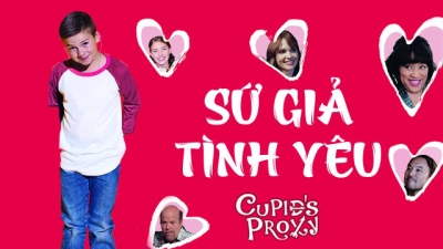 Sứ Giả Tình Yêu (Cupid's Proxy)