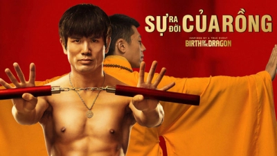 Sự Ra Đời Của Rồng (Birth of The Dragon)
