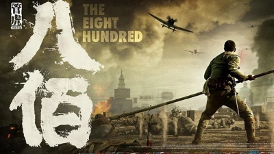 Tám Trăm (The Eight Hundred)