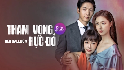 Tham Vọng Rực Đỏ (Red Balloon)