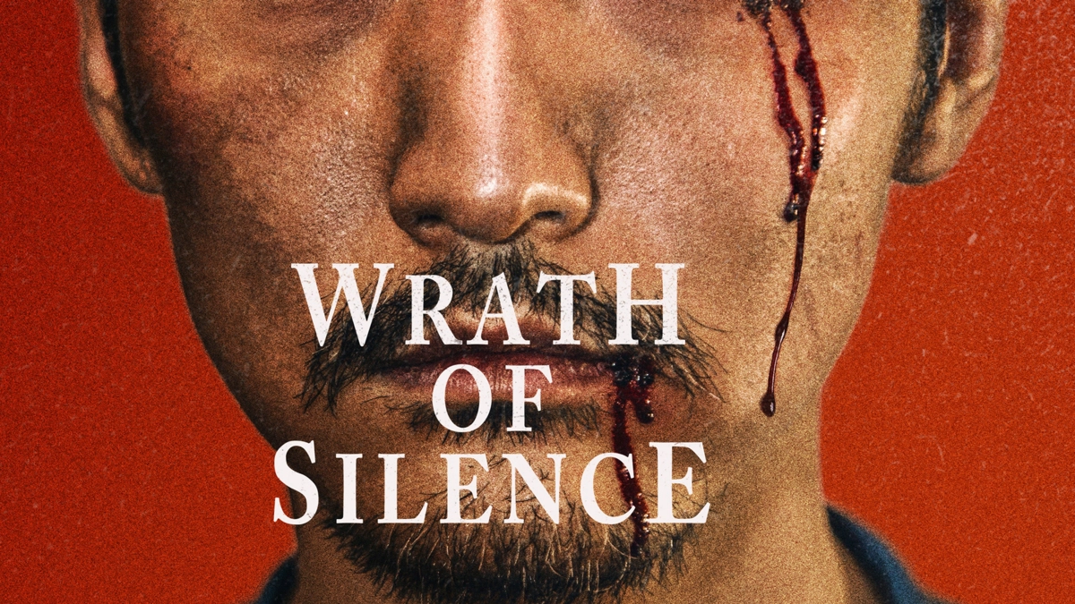 Thanh Âm Phẫn Nộ (Wrath of Silence)