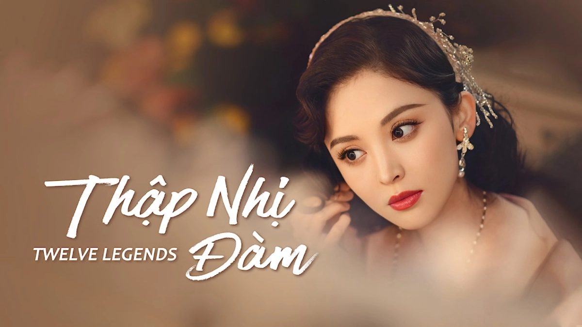 Thập Nhị Đàm (Twelve Legends)