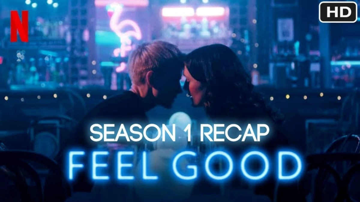 Thấy vui (Phần 1) (Feel Good (Season 1))