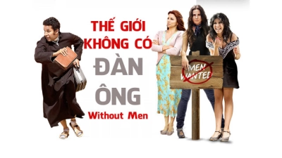 Thế Giới Không Có Đàn Ông (Without Men)