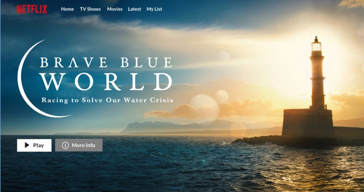 Thế giới xanh: Bài toán khủng hoảng nước (Brave Blue World: Racing to Solve Our Water Crisis)
