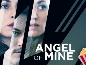 Thiên Thần Nhỏ Của Mẹ (Angel of Mine)