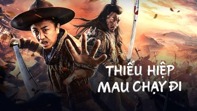 Thiếu Hiệp Mau Chạy Đi (LONGXING NORTHERN EXPEDITION)