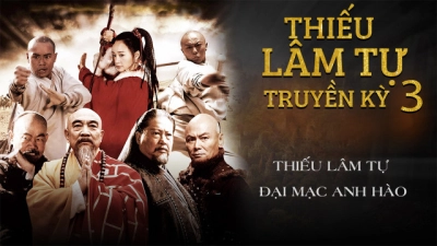 Thiếu Lâm Tự Truyền Kỳ 3 (Thiếu Lâm Tự Truyền Kỳ 3)