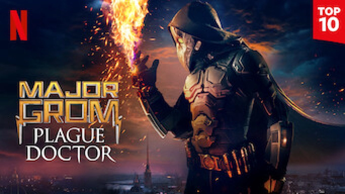 Thiếu tá Grom: Bác sĩ bệnh dịch (Major Grom: Plague Doctor)