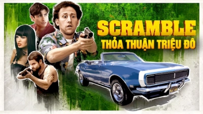 Thỏa Thuận Triệu Đô (Scramble)