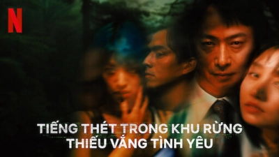 Tiếng thét trong khu rừng thiếu vắng tình yêu (The Forest of Love)