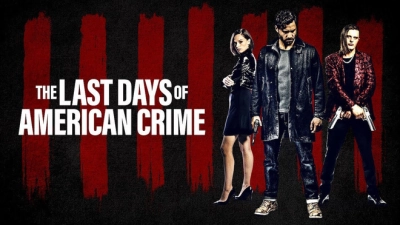 Tội ác cuối cùng (The Last Days of American Crime)