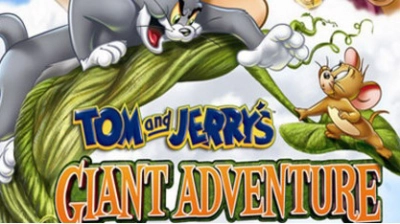 Tom and Jerry's Giant Adventure (Tom and Jerry's Giant Adventure)