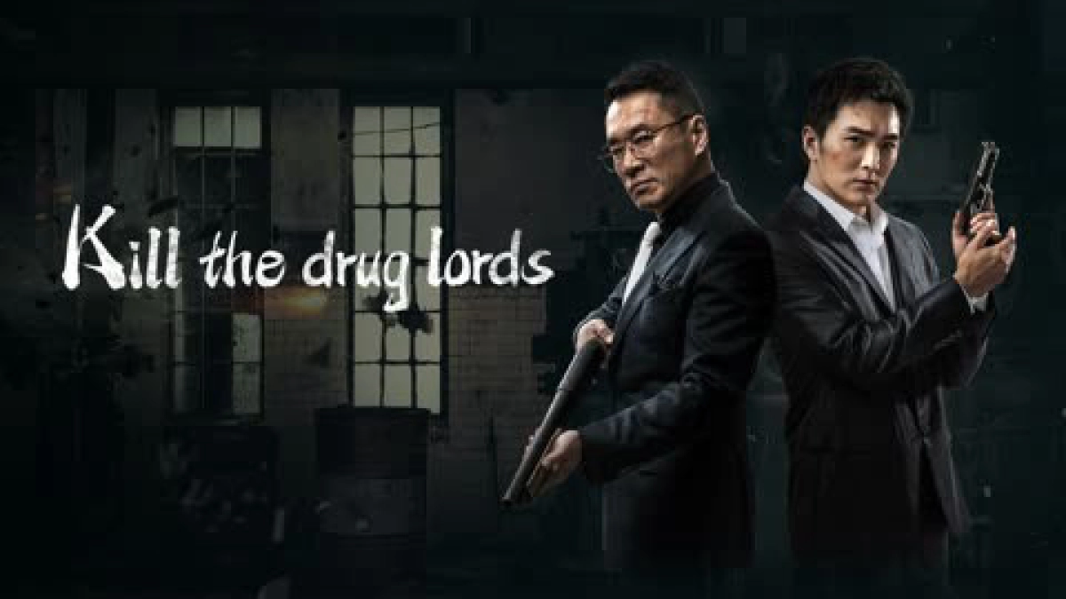 Trận Chiến Thế Giới Ngầm (Kill the Drug Lords)