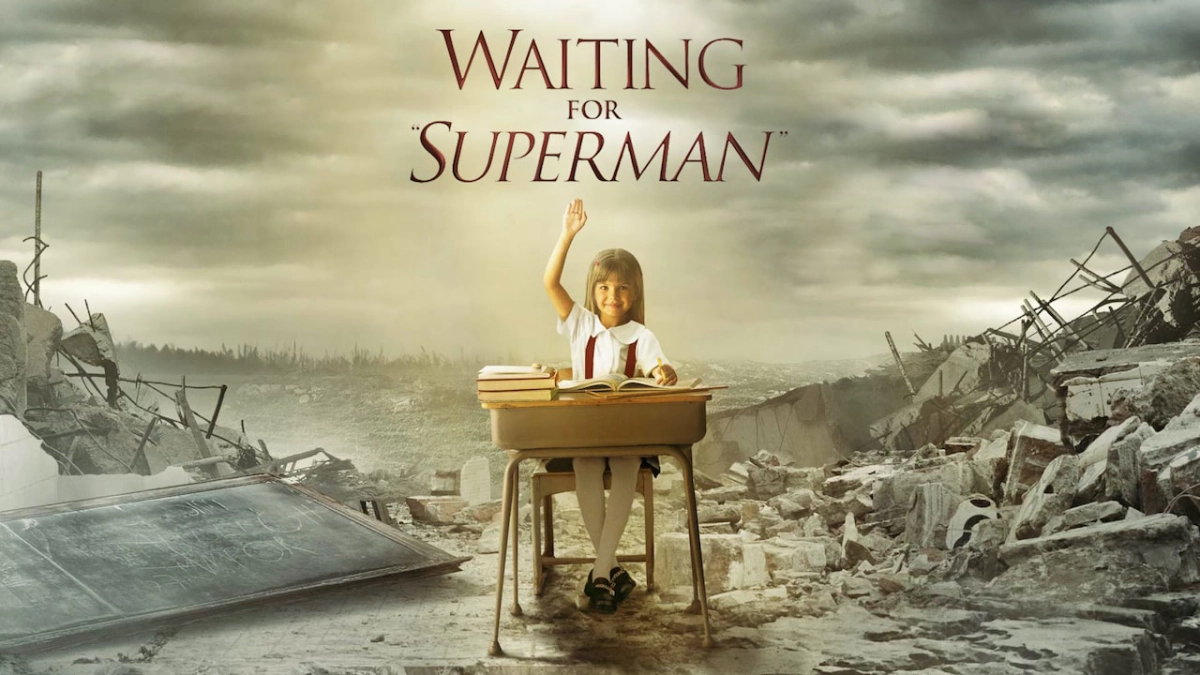 Trông Chờ Những Siêu Anh Hùng (Waiting for Superman)