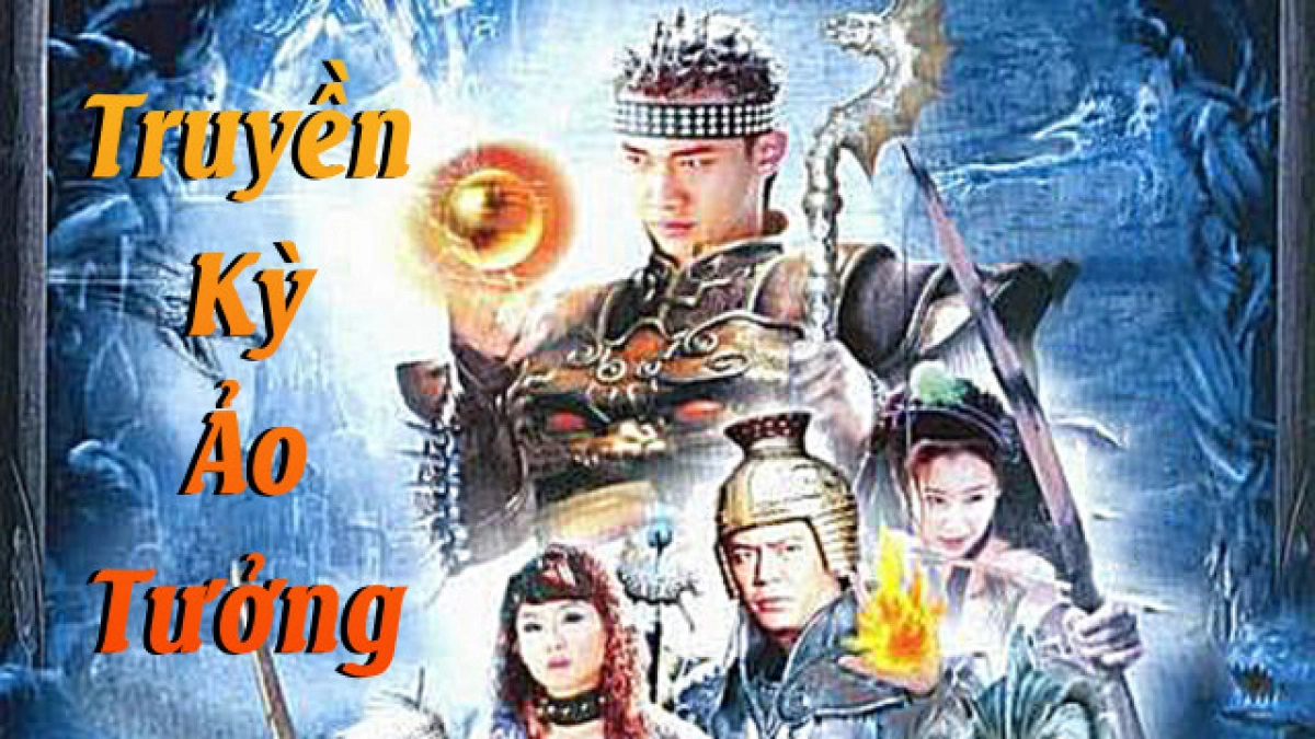 Truyền Kỳ Ảo Tưởng (Truyền Kỳ Ảo Tưởng)
