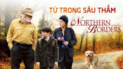 Từ Trong Sâu Thẳm (Northern Borders)
