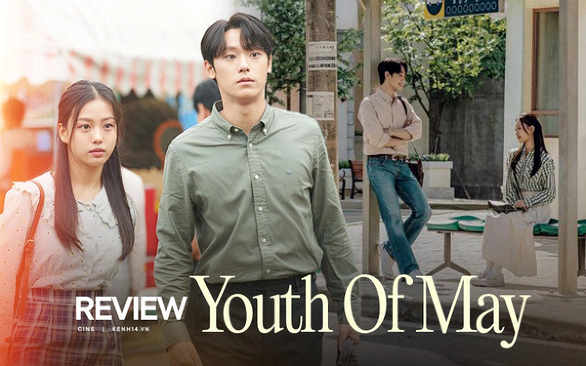 Tuổi Trẻ Của Tháng Năm (Youth of May )