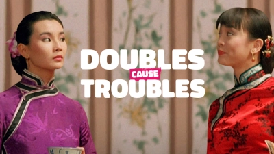 Tỷ muội thần dũng (Doubles Cause Troubles)