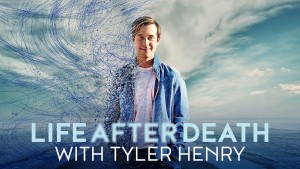 Tyler Henry: Cuộc sống sau khi chết (Life After Death with Tyler Henry)