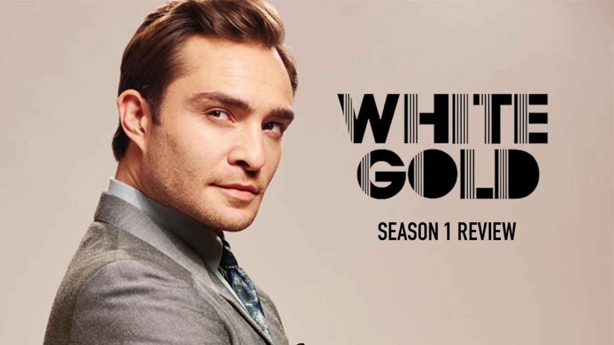Vàng trắng (Phần 1) (White Gold (Season 1))