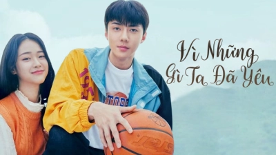 Vì Những Gì Ta Đã Yêu (All That We Loved)