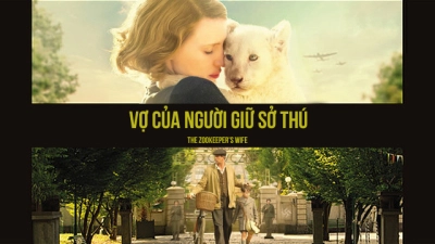 Vợ Của Người Giữ Sở Thú (The Zookeeper's Wife)