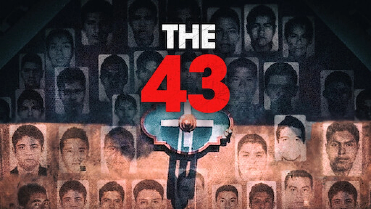 Vụ mất tích tại Ayotzinapa (The 43)