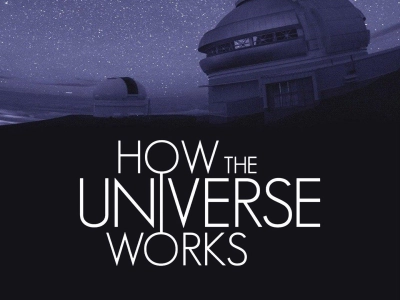 Vũ trụ hoạt động như thế nào (Phần 10) (How the Universe Works (Season 10))