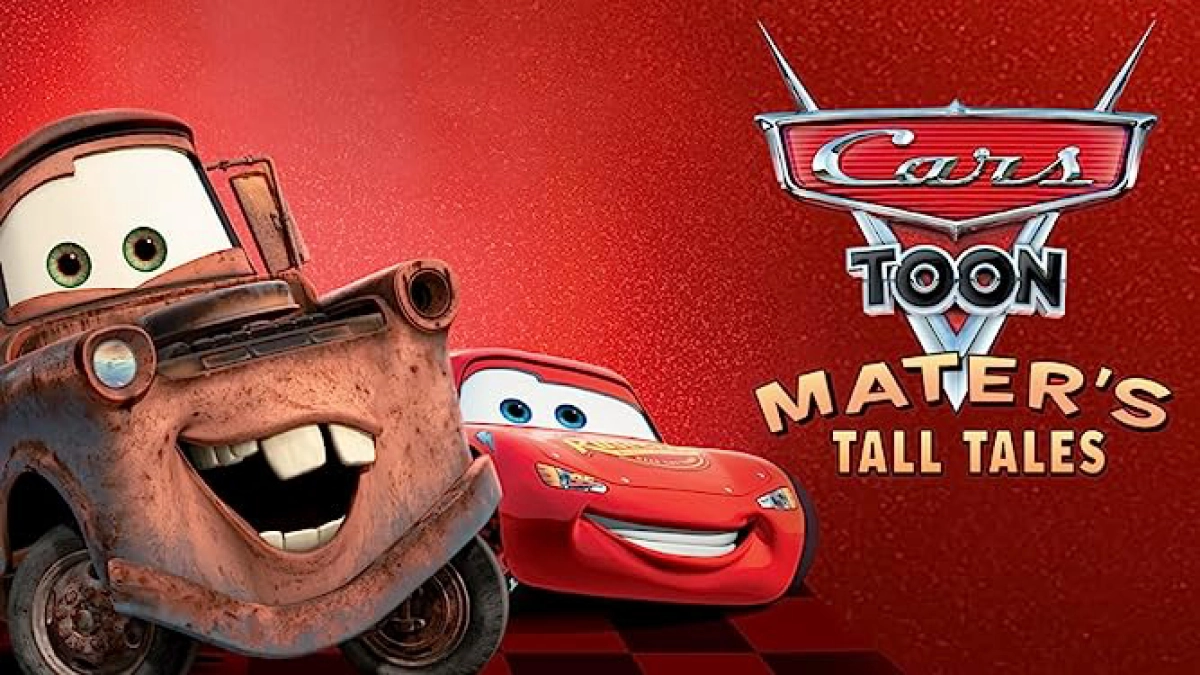 Vương Quốc Xe Hơi- Mater Chém Gió (Cars Toon Mater's Tall Tales)