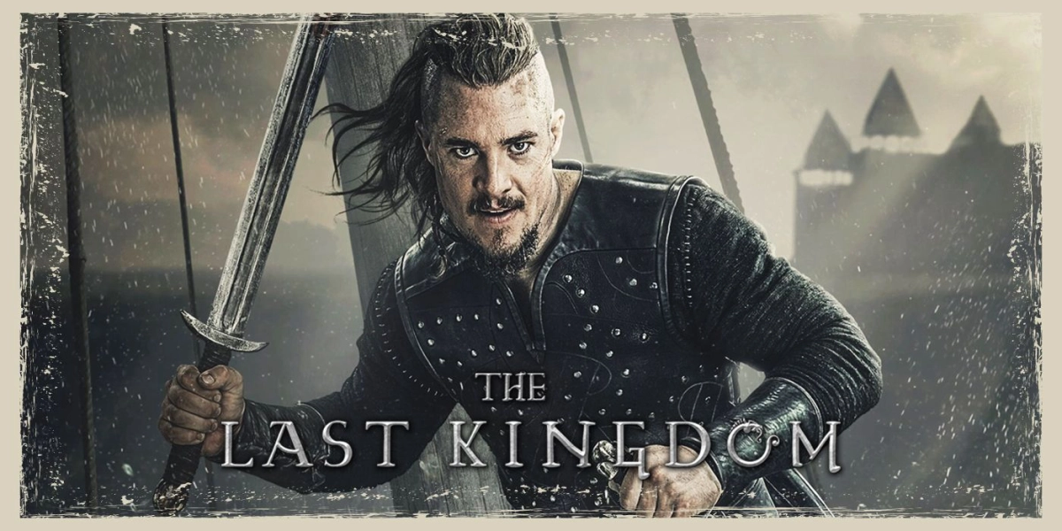 Vương triều cuối cùng (Phần 4) (The Last Kingdom (Season 4))