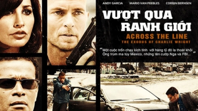 Vượt Qua Ranh Giới (Across The Line: The Exodus of Charlie Wright)