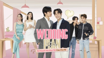 Wedding Plan: Kế Hoạch Yêu Đen Tối Của Chú Rể (Wedding Plan(Un-cut))